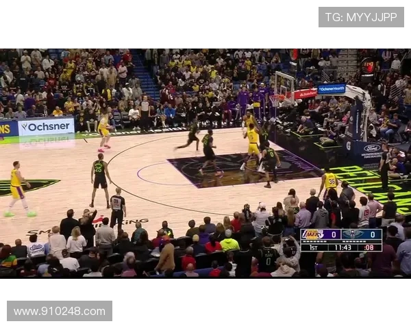 湖人对阵鹈鹕精彩直播分析与赛前预测尽在这里